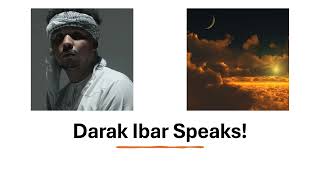 Darak Ibar Speaks [upl. by Miah932]