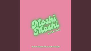 Moshi Moshi feat 百足 Sped up [upl. by Darcia999]