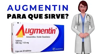 AUGMENTIN que es y para que sirve augmentin tablet como tomar augmentin antibiotico [upl. by Uwkuhceki]