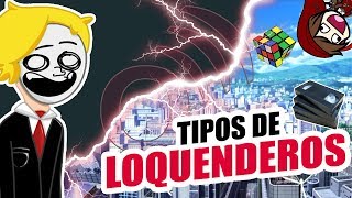 Tipos de Loquenderos 2 [upl. by Yerag]