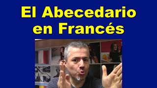 El Abecedario en Francés  Curso de Francés Básico  Alfabeto Francés  Clase 2 [upl. by Aical911]