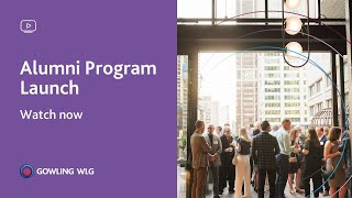 Gowling WLG Canada Alumni Program Launch 2023 [upl. by Ydieh]