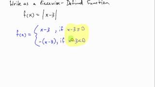 Writing an Absolute Value as a PiecewiseDefined Function [upl. by Neila]