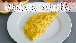 OMELETTE  Cómo Hacer Un Omelette de Huevo  SyS [upl. by Aivad]