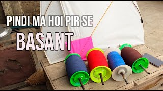 Pindi Ma Hoi Dobara BASANT  BASANT VLOG 2021 [upl. by Ttereve]