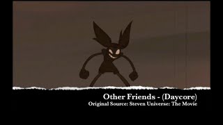 『Daycore』   Other Friends [upl. by Edwin974]