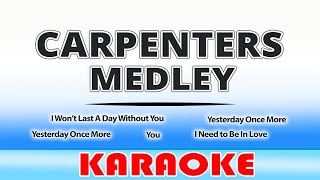 Carpenters Medley KARAOKE by Carpenters [upl. by Parnas130]