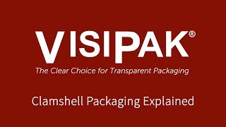 Clamshell Packaging Explained [upl. by Sall]