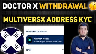 DoctorX wallet Submition Process  How to Submit MultiverseX Adress in Doctorx [upl. by Atinauj159]