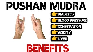 PUSHAN MUDRA  BENEFITS [upl. by Eeldivad]