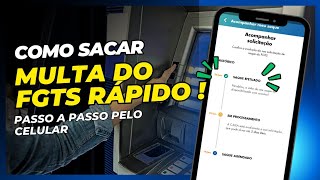 Como SACAR multa de 40 do FGTS pelo CELULAR  Rápido [upl. by Calypso]