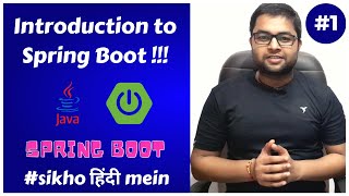 Introduction to Spring Boot  What is Spring Boot  Spring Boot Tutorial in Hindi [upl. by Nanaj]