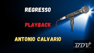 Antonio Calvario  Regresso  KaraokeÌ‚  Playback [upl. by Laamaj]