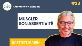 28  Muscler son assertivité [upl. by Nahsez]