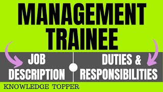 Management Trainee Job Description  Management Trainee Roles and Responsibilities [upl. by Leong]