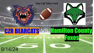 CZR Bearcats vs Hamilton County Foxes Day 2  Tabor Field [upl. by Dadirac30]