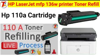 How to refill hp 110A166A toner  HP 1361188 printer cartridge refilling Live Process in Hindi [upl. by Lytsirhc]