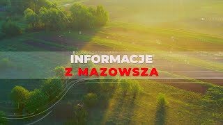 „Informacje z Mazowsza”  odcinek 44 [upl. by Smith]