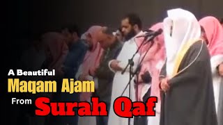 Beautiful Maqam Ajam  Surah Qaf  Sheikh Yasser Al Dossary [upl. by Annatsirhc122]