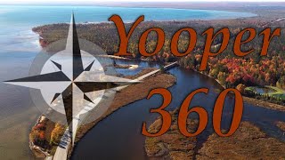 Yooper 360 Volume 4  Curley Lewis Scenic ByWay  Manistique River  Garden Peninsula [upl. by Sanchez238]