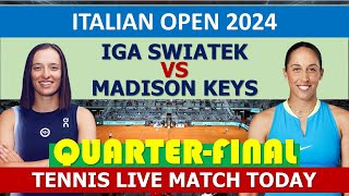 Iga Świątek vs Madison Keys  WTA Rome 2024 [upl. by Karmen642]