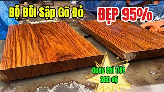 TẤT TẦN TẬT  Quay Chi Tiết 360 Độ Bộ Đôi Sập Gõ Đỏ Đẹp 95 [upl. by Wiseman786]