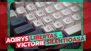 Review Aqirys Libertas  Tastatura gamerilor silențioși [upl. by Kaasi]