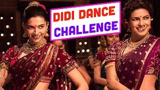 DiDi Dance Challenge  Ft Deepika Padukone  Priyanka Chopra [upl. by Rehteh854]