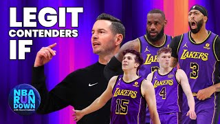 THE LAKERS ARE LEGIT CONTENDERS IF  NBA RUNDOWN [upl. by Hux]