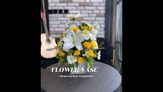 Flower vase arrangement [upl. by Macknair370]