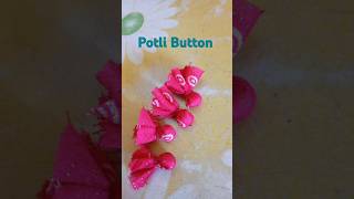 Potli Button potli Button banane ka tarika How to make potli Buttonpotlibutton stitchinghacks [upl. by Analim]