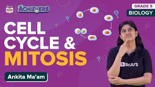 Cell Cycle and Mitosis Class 9 Science Biology The Fundamental Unit of Life Concepts  BYJUS [upl. by Nima]