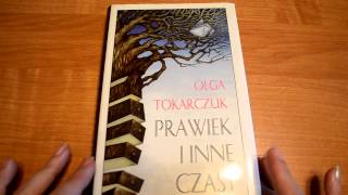 Prawiek i inne czasy  Olga Tokarczuk  recenzja [upl. by Arie]