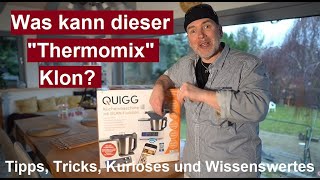 ✅Quigg Küchenmaschine Aldi mit WLAN 2024  Was kann der günstige ThermomixKlon Ist dieser besser [upl. by Hguh]