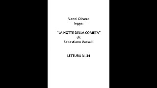 Sebastiano Vassalli  LA NOTTE DELLA COMETA 34 voce di Vanni Olivero [upl. by Donica180]