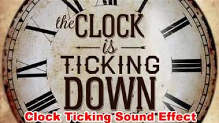 Ticking Clock Sounds Noises  Film amp Sound Effects NO Copyright [upl. by Larena]