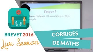 Brevet 2016  Corrigés de Maths [upl. by Cilla]