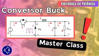 Conversor Buck  Tudo o que você precisa saber [upl. by Fricke894]