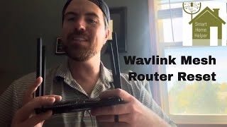 Wavlink Mesh Router Factory Reset [upl. by Domella]