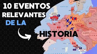 10 EVENTOS QUE CAMBIARON EL RUMBO DE LA HISTORIA [upl. by Ahsinot]