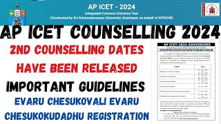 AP ICET 2ND COUNSELLING 20242ND COUNSELLING DATES HAVE BEEN RELEASEDIMPORTANT GUIDELINESREGIST [upl. by Orozco]