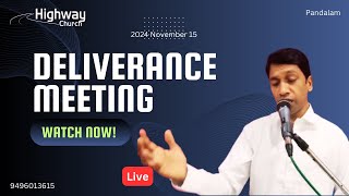 🔴 Deliverance Meeting Live 🔴 Highway Church  Pandalam  2024 November 15 [upl. by Twyla]