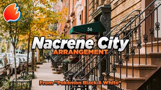 Nacrene City Arrangement ◓ Pokémon Black amp White [upl. by Adnoel563]