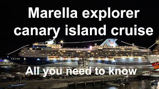 Marella Cruises all you need to know before an xmas canary island cruise on TUIs Marella explorer [upl. by Iphlgenia]