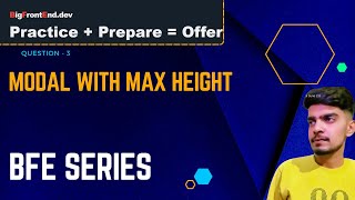 Modal with max height BFE series Q5  css [upl. by Ramal136]