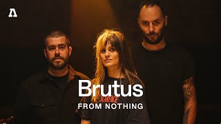 Brutus  Audiotree From Nothing [upl. by Letch]