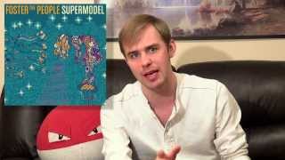 Foster The People  Supermodel  Album Review [upl. by Chic]