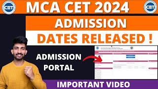 MCA CET Admission Portal Released  Mca Cet Admission Dates Released 2024 [upl. by Itsrejk377]