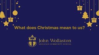 What does Christmas mean to us at John Wollaston [upl. by Analat956]