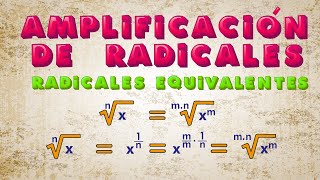 Amplificación de Radicales I Radicales equivalentes [upl. by Nekcarb953]